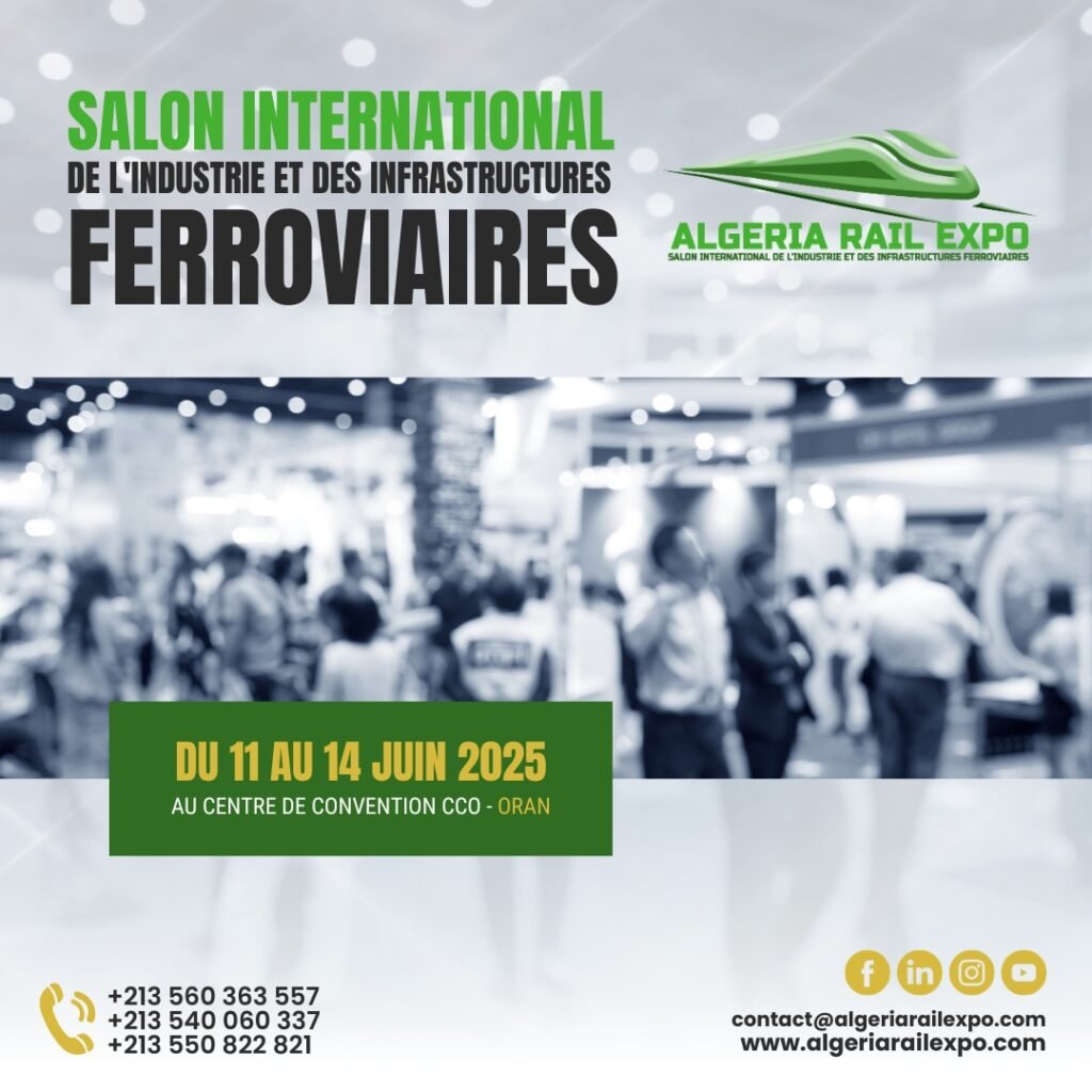 Oran : 1ère édition du Salon « Algeria Rail-Expo 2025 » à partir de mercredi