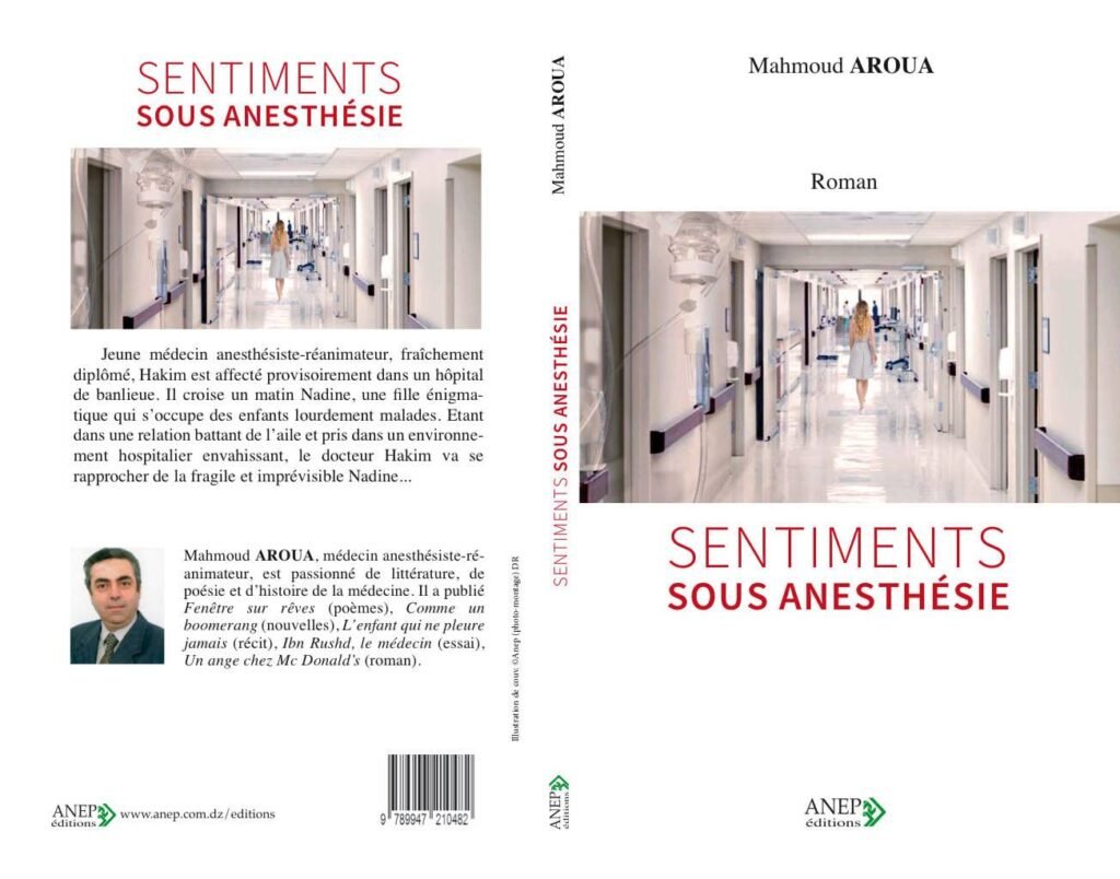 « Sentiments sous anesthésie » du Dr Mahmoud Aroua : un couteau suisse pour la survie